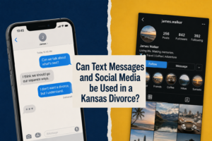Can Text Messages and Social Media Be Used in a Kansas Divorce?